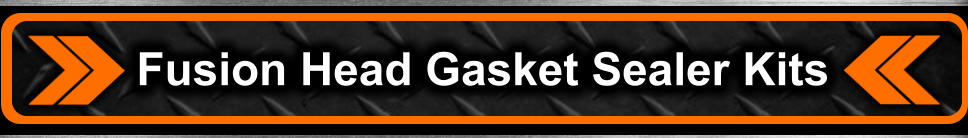 Fusion Head Gasket Sealer Kits