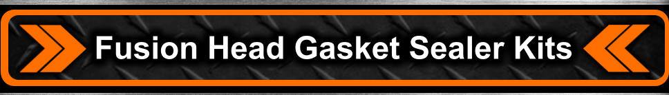 Fusion Head Gasket Sealer Kits